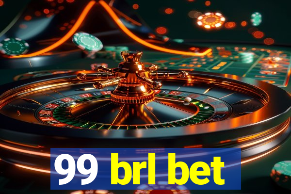 99 brl bet